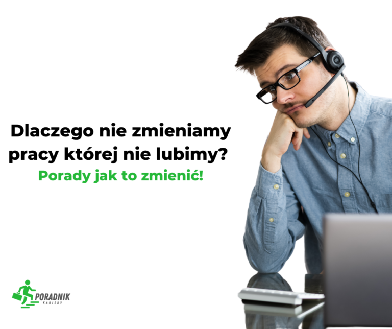 artykuły Nienawidzisz lub nie lubisz swojej pracy? Przeczytaj ten wpis!