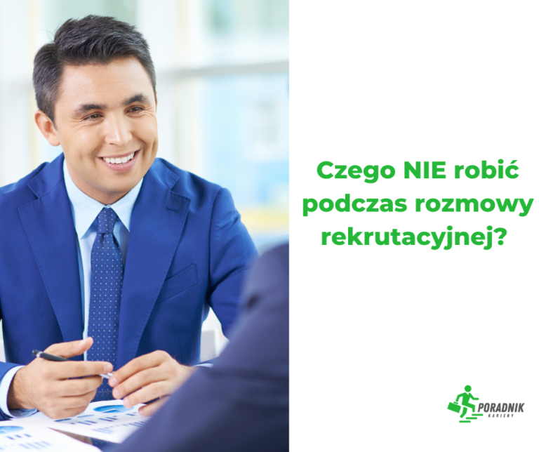 artykuły Czego NIE robić podczas rozmowy rekrutacyjnej?