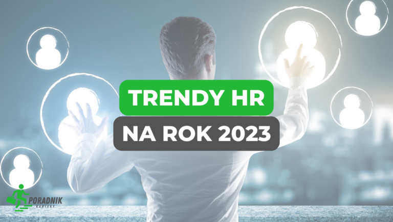artykuły 5 trendów HR na 2023 rok