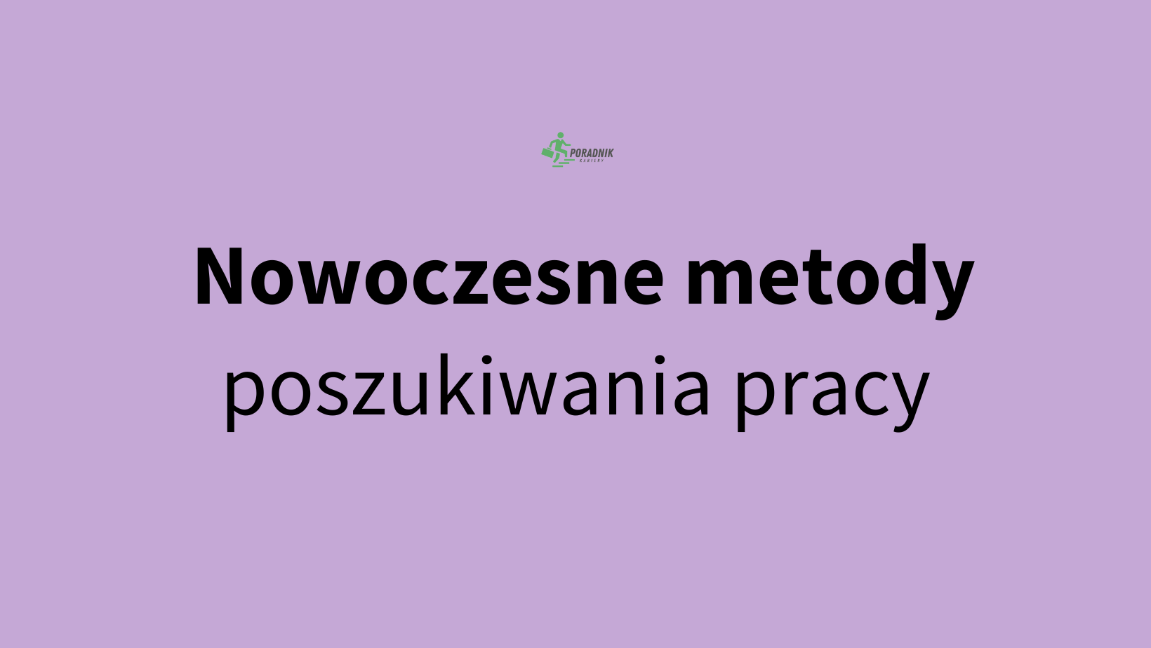 Read more about the article Nowoczesne metody poszukiwania pracy
